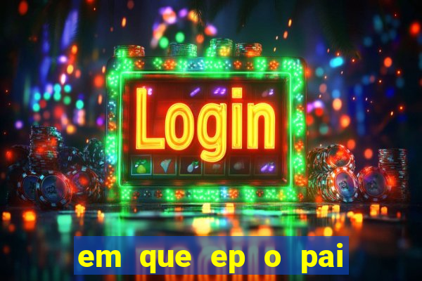 em que ep o pai do cirilo ganha na loteria na netflix